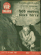 Revue Point de Vue -   N° 168 - 23 Août 1951 -   500 mètres sous terre