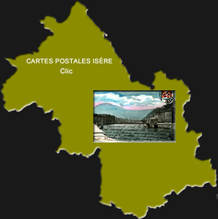 Cartes postales anciennes Auvergne Rhône Alpes Isère