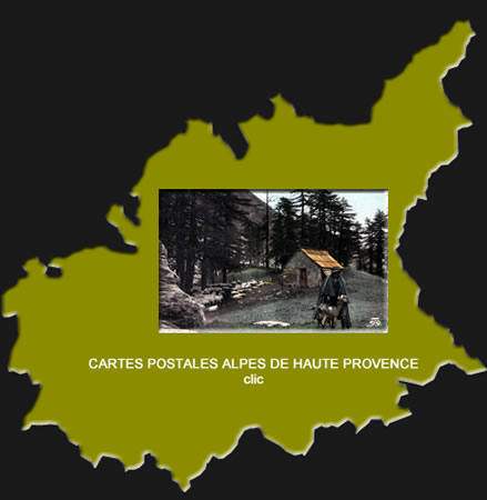 Cartes postales anciennes Alpes-de-Haute Provence Provence-Alpes-Côte-d'Azur