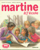 Livre MARTINE à l'Ecole