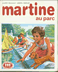 Livre MARTINE au parc