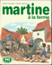 livre MARTINE à la ferme