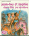 livre Marcel Marlier Jean-Loup et Sophie dans l'Ile de Lumière