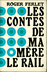 livre LES CONTES DE MA MERE LE RAIL