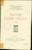 livres anciens  Histoire - JEROME THARAUD ET JEAN THARAUD NOTRE CHER PEGUY Imprimeur-Editeurs Librairie PLON 3éme Ed.1942 