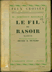 livres anciens  Histoire - W.SOMERSET MAUGHAM LE FIL DU RASOIR Imprimeur-Editeurs Librairie PLON 