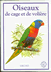 Livre Oiseaux de cage et de Volière