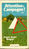 Livre Attention Campagne