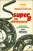 Livre Super 8 se déchaine