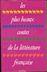Livres Littératures - Les plus beaux contes de la littérature Française -  Le grand livre du mois 