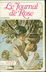 Livres Romans - Janet Kebbell Le Journal de Rose Janet Kebbell 1978 et Les Editions Mondiales 