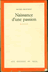 Livres Romans - Michel BRAUDEAU Naissance d'une passion Aux éditions du Seuil 