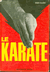 Livres Sports - ENNIO FALSONI Le KARATE Editions de Vecchi