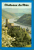 Livres Anciens Touristique Les Châteaux du Rhin