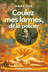 Livres de poche J'Ai Lu - PHILIP K. DICK Coulez mes larmes dit le policier Editions J'AI LU 