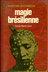 Livres de poche J'Ai Lu - David Saint-Clair magie brésilienne Editions J'AI LU 