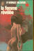 Livres Anciens de poche Romans - Dr GEORGES VALENSIN la femme révélée Editions J'AI LU 
