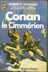Livres Anciens de poche Romans - ROBERT E.HOWARD CONAN le Cimmérien Editions J'AI LU 