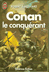Livres Anciens de poche Romans - ROBERT E.HOWARD CONAN le conquérant Editions J'AI LU 