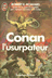 Livres Anciens de poche Romans - ROBERT E.HOWARD CONAN l'usurpateur Editions J'AI LU 