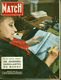 Revue Paris Match -   PARIS MATCH N°281 14au 24 Août 1954 -  Les Journée sanglante du Maroc.