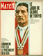 Revue Paris Match -   PARIS MATCH N°813 7 Novembre 1964 -  Le Jour de Gloire de Tokyo