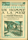 Revue Les Cahiers Illustrés - François DUHOURCAU N°12 - Un Homme à la Mer