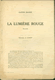 Revue La Petite Illustration - La Lumière Rouge - GASTON RAGEOT 26.Novembre.1910