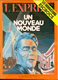 Revue L'Express -  N° 1145 18-24 Juin 1973 - Un nouveau Monde