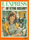 Revue L'Express -  N° 1211 - 23-29 Septembre 1974 -  Qu'attends Giscard - Les nouveaux lyceens adultes -