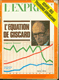 Revue L'Express - N° 1196 - 10-16 Juin 1974 -  L'équation de Giscard