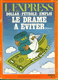 Revue L'Express -  N° 1230 -3-9 Février 1975 -  Dollar-Pétrole-Emploi- Le drame à éviter