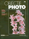Revue Objectif Photo - N°79 -   Photographier les fleurs….