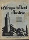 Revue L'Afrique du Nord Illustrée -  N°634 24 Juin 1933 -  Journal hebdomadaire d'actualités Nord Africaines.. 