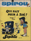 Revue Spirou -  N°1591 10 Octobre 1968 -    Qui fait peur à Zoé…..