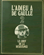 Revue L'Adieu à De Gaulle - Le Chef de la Resistance