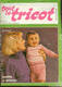 Revue Tricot -  N°100 Tout le Tricot 